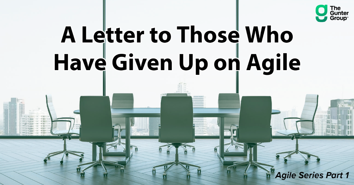 A letter to those who have given up on Agile